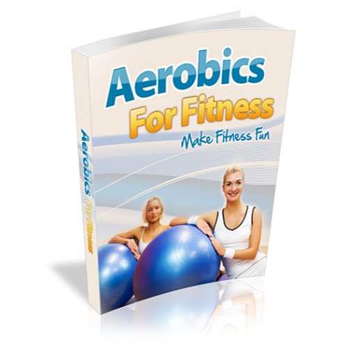 Aerobic-For-Fitness-Large.jpg Aerobic For Fitness