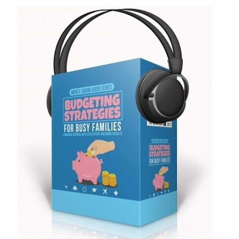 Budgeting-Strategies-For-Busy-Families_396x480.jpg Budgeting Strategies for Busy Families - Audio Course with Resell Rights