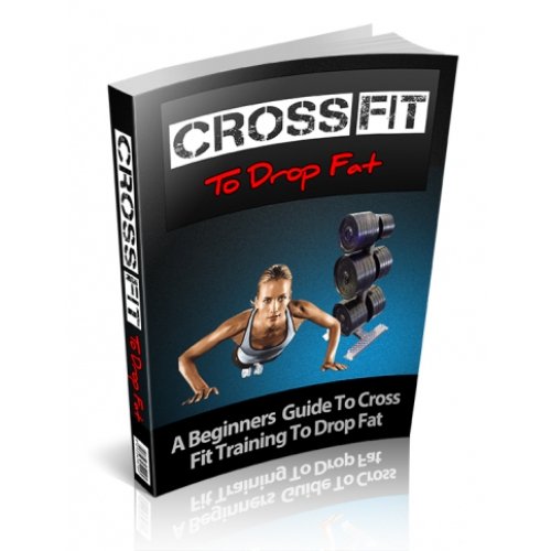 Cross-Fit-To-Drop-Fat-Large.jpg Cross Fit To Drop Fat