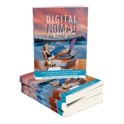 Digital-Nomad-Lifestyle.jpg Digital Nomad Lifestyle - eBook with Resell Rights