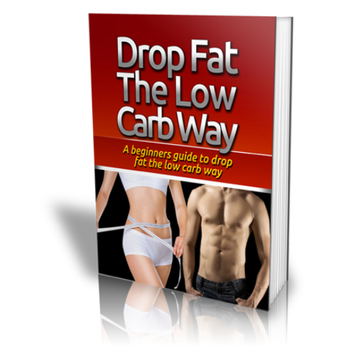 Drop-Fat-Low-Carb-Way-Large.jpg Drop Fat Low Carb Way