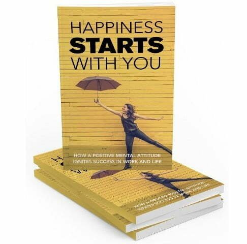 Happiness-Starts-With-You_399x480.jpg Happiness Starts with You - eBook with Resell Rights