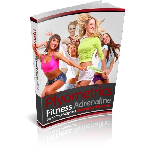 Plyometrics-Fitness-Adrenaline-Large.jpg Plyometrics Fitness Adrenaline