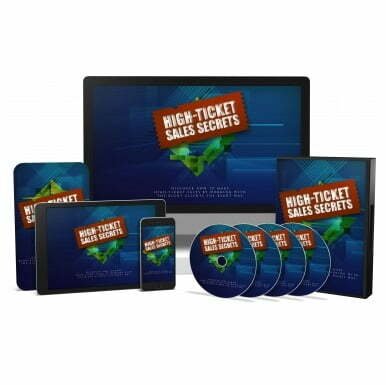 High Ticket Sales Secrets - Video Course with Resell Rights