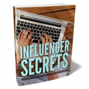 img_12691_01_513x600.jpg Influencer Secrets - eBook with Resell Rights