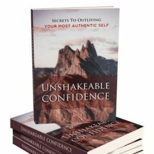 large_12465_01_360x480.jpg Unshakeable Confidence - eBook with Resell Rights